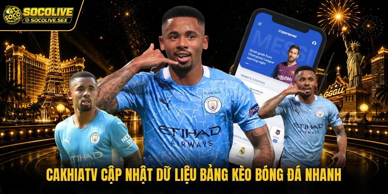 Cakhiatv cập nhật dữ liệu bảng kèo bóng đá nhanh