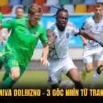 FK Lida Vs Niva Dolbizno - 3 Góc Nhìn Từ Trang Socolive